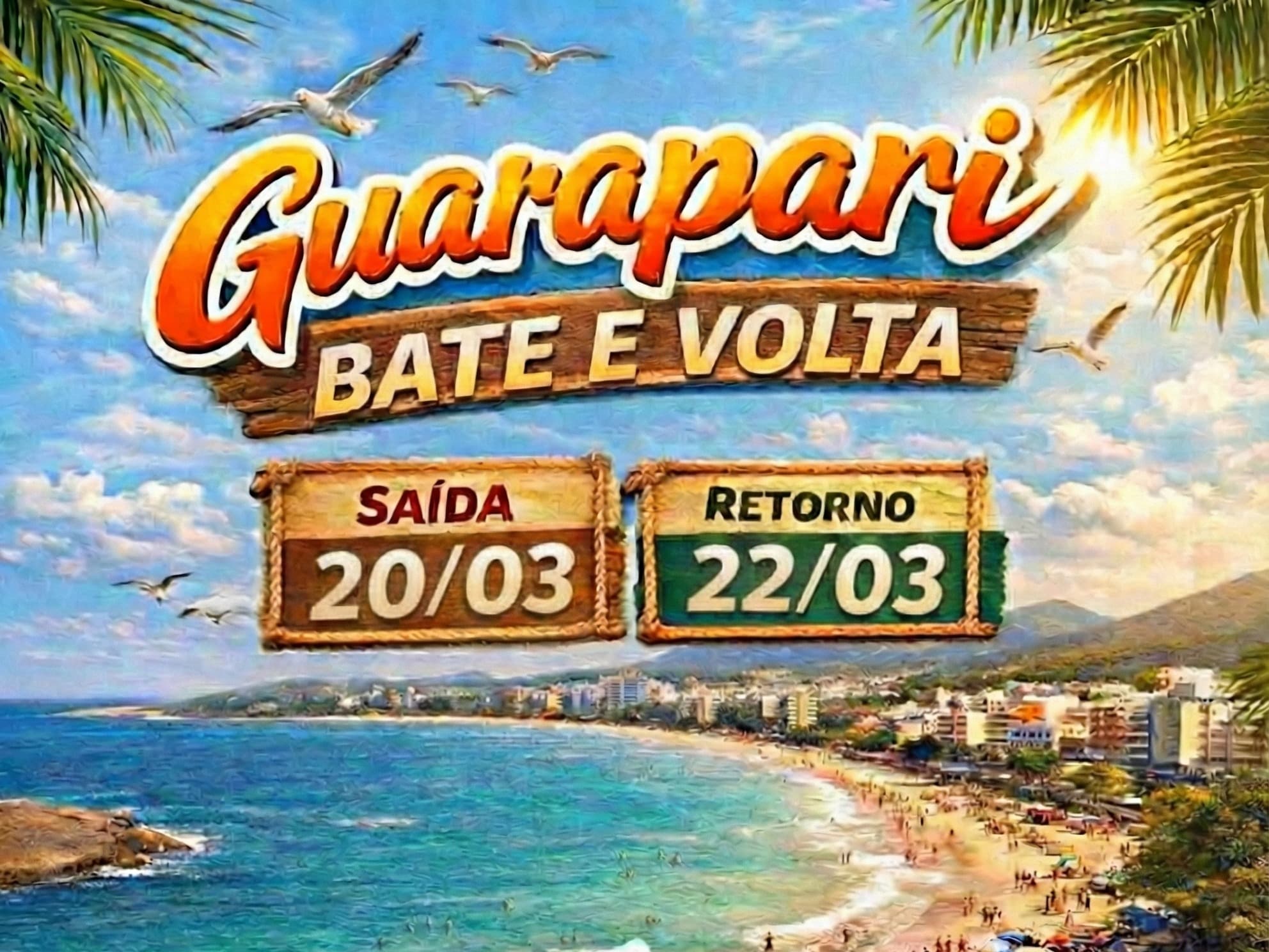 Bate e Volta - Guarapari de 20 a 22 de março 2026