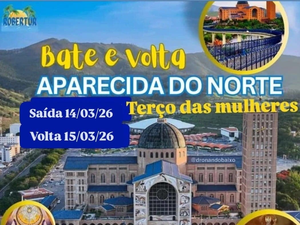 Bate Volta Aparecida do norte  Terço da Mulheres